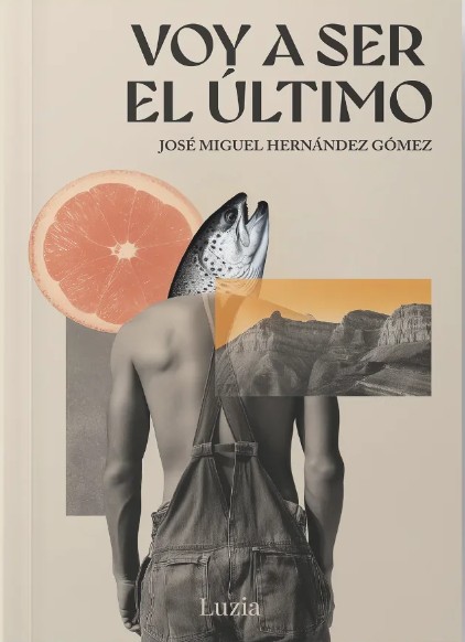 Voy a ser el último