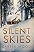 Silent Skies by Carter Woods