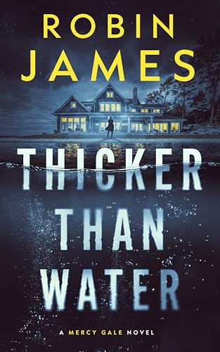 Thicker than Water (Mercy Gale #1)