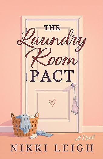 The Laundry Room Pact (Mom Club Confidential, #1)