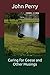 Caring for Geese and Other ...