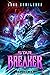 Starbreaker: Volume 3