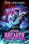 Starbreaker: Volu...