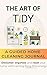 The Art of Tidy by Tidy Team