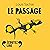 Le passage
