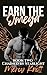 Earn the Omega (Chained By ...