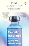 The Calm Prescrip...