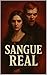 Sangue Real (freak show Liv...