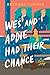 Wes and Addie Had Their Chance (Adelaide Springs Love Stories, #3)