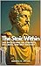 The Stoic Within: 366 Refle...