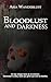 Bloodlust and darkness by Aria Wanderlust