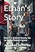 Ethan's Story: Books 1-3: C...