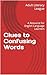 Clues to Confusing Words: A...