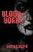 Blood-Borne