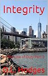Integrity : In The Line of Duty Part 3