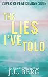The Lies I've Tol...