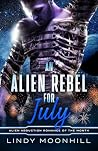 An Alien Rebel fo...