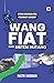 Wang Fiat dan Sistem Hutang