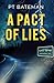 A Pact of Lies by PT Bateman
