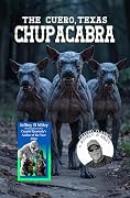 The Cuero, Texas Chupacabra