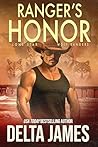 Ranger's Honor by Delta James