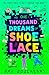 One Thousand Dreams of Shoe...