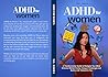 ADHD For Women: A...