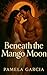Beneath the Mango Moon