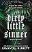 Dirty Little Sinner