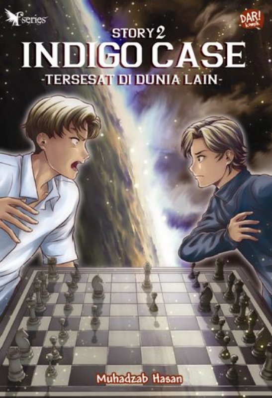 Indigo Case Story 2: Tersesat di Dunia Lain (Indigo Case, #2)