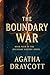 The Boundary War: Book Four...