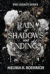 Rain of Shadows a...