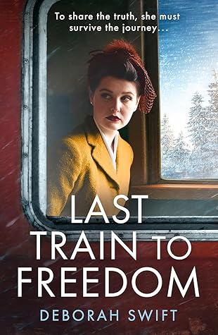 Last Train to Freedom (Survivors of War, #1)