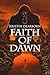 Faith of Dawn