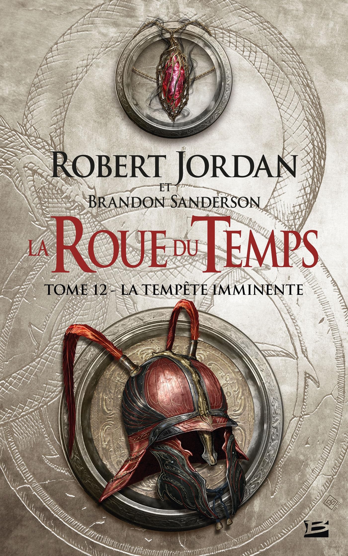 La Roue du Temps, T12 : La Tempête imminente (Kindle Edition)