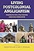 Living Postcolonial Anglicanism by Kwok Pui-Lan