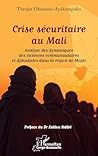 Crise sécuritaire...