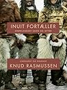 Inuit fortæller: ...
