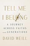 Tell Me I Belong: A Journey Across Faiths and Generations