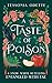 A Taste of Poison: A fae fantasy romance retelling of Snow White (Entangled with Fae Book 4)