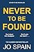 Never To Be Found: The stunning new thriller from the no.1 bestseller