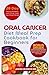 Oral Cancer Diet Meal Prep Cookbook for Beginners by JASON CALDERON MD