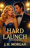 Hard Launch: A Fa...