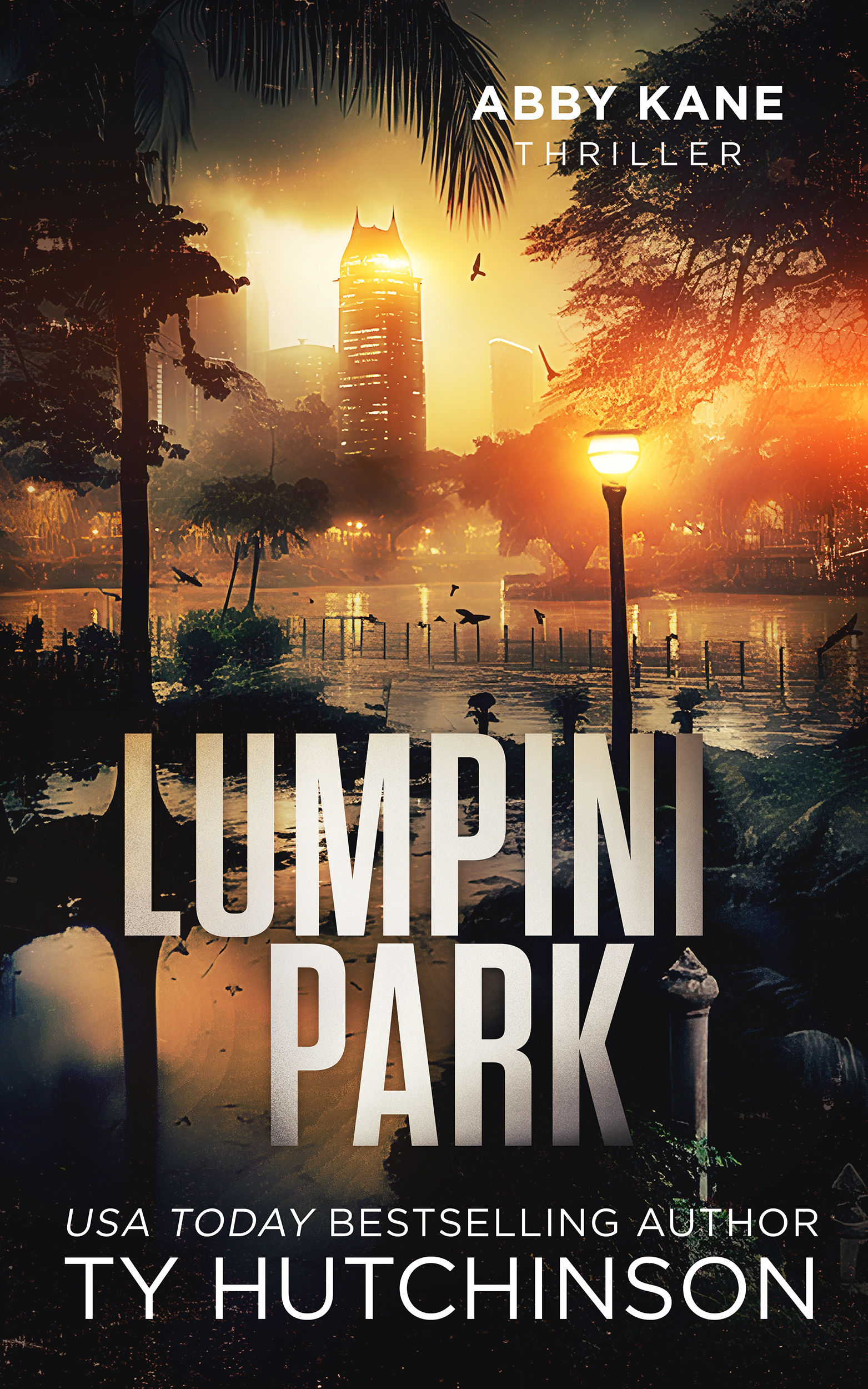Lumpini Park (Abby Kane FBI Thriller, #4; Chasing Chinatown Trilogy, #2)