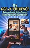 The Age of Influe...