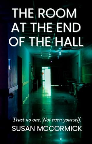 The Room at the End of the Hall (Kindle Edition)