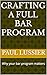Crafting a Full Bar Program  by Paul Lussier