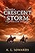 Against a Crescent Storm (The Balkan Legends, Vol. 3)