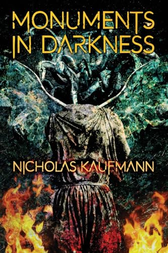 Monuments in Darkness (Paperback)