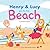 Henry and Lucy Go to the Beach by Christine Hopper Henry and Lucy Go to the Beach by Christine Hopper